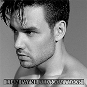 "Bedroom Floor" Liam Payne