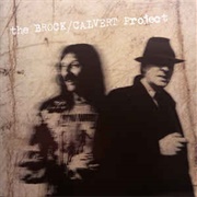 Dave Brock ‎– the Brock / Calvert Project