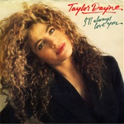 Taylor Dayne - I'll Always Love You