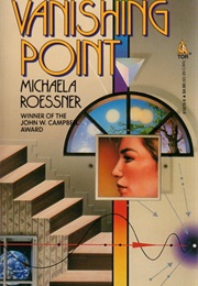 Vanishing Point (Michaela Roessner)