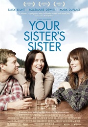 Your Sister's Sister (2011)