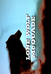 Lone Wolf McQuade. (1983)