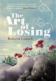 The Art of Losing (Rebecca Connell)