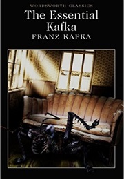 The Essential Kafka (Franz Kafka)