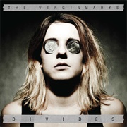 The Virginmarys - Divides