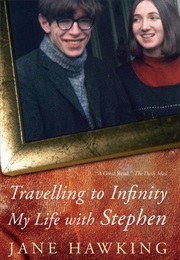 My Life With Stephen (Jane Hawking)