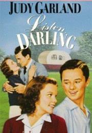 Listen, Darling