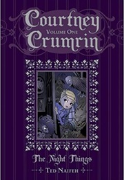 Courtney Crumin Series (Ted Naifeh)