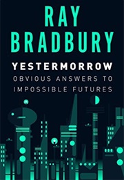 Yestermorrow (Ray Bradbury)