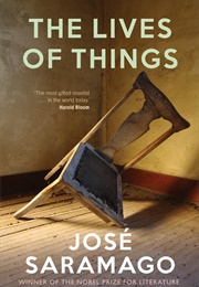The Lives of Things (José Saramago)