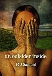 An Outsider Inside (R.J. Samuel)