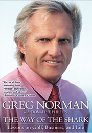 The Way of the Shark (Greg Norman)