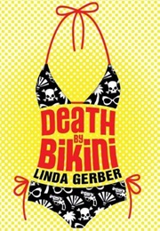 Death by Bikini (Linda Gerber)