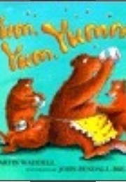 Yum Yum Yummy (Martin Waddell)