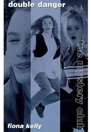 Double Danger (Fiona Kelly)