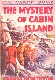 The Mystery of Cabin Island (Franklin W. Dixon)