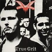 Cocksparrer True Grit