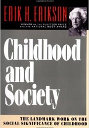 Childhood and Society (Erik Erikson)