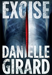 Excise (Danielle Girard)