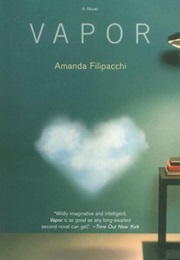 Vapor (Amanda Filipacchi)