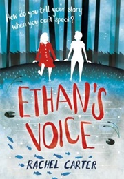 Ethan's Voice (Rachel Carter)