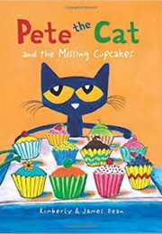 Pete the Cat and the Missing Cupcakes (James Dean)