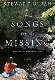 Songs for the Missing (Stewart O&#39;Nan)