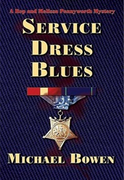 Service Dress Blues (Michael Bowen)