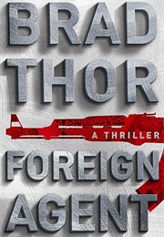 Foreign Agent (Brad Thor)