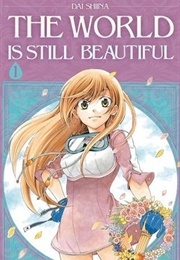 The World Is Still Beautiful, Vol. 1 (Dai Shiina)