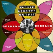 Archie Bronson - Outfit Derdang Derdang