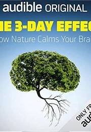 The 3-Day Effect (Florence Williams)