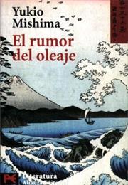 El Rumor Del Oleaje - Yukio Mishima