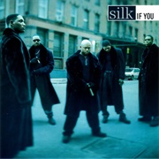 If You (Lovin' Me) - Silk