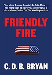 Friendly Fire (C.B.D. Bryan)
