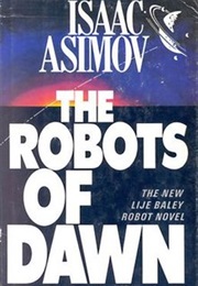 The Robots of Dawn (Isaac Asimov)