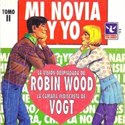 Mi Novia Y Yo (Robin Wood & Carlos Vogt)