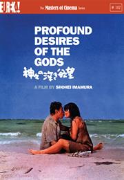 Profound Desires of the Gods