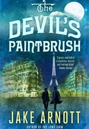 The Devil's Paintbrush (Jake Arnott)