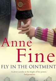 Fly in the Ointment (ANNE FINE)