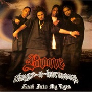Look Into My Eyes - Bone Thugs-N-Harmony