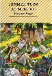Summer Term at Melling (Margaret Biggs)