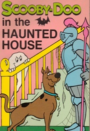 Scooby Doo in the Haunted House (Horace J. Elias)