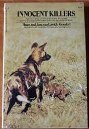 Innocent Killers