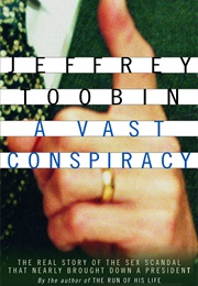 A Vast Conspiracy (Jeffrey Toobin)