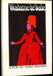 Madame De Sade (Yukio Mishima)