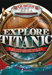 Explore Le Titanic (Peter Chrisp)