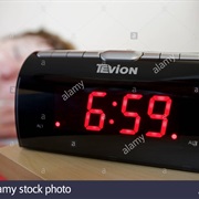 Woke Up 1 Minute Before My Alarm Went Off