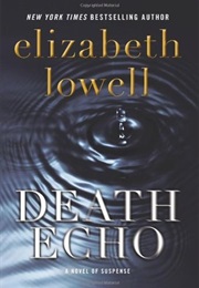 Death Echo (Elizabeth Lowell)