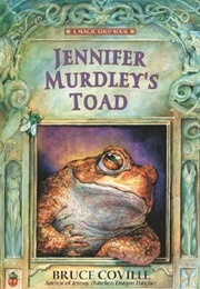Jennifer Murdley's Toad (Magic Shop, #3) (Bruce Coville)
